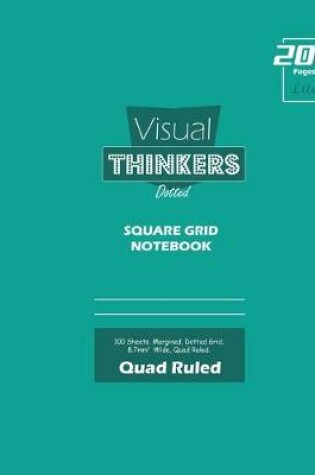 Cover of Visual Thinkers (Lite) Square Grid, Quad Ruled, Composition Notebook, 100 Sheets, Large Size 8 x 10 Inch Royal Cover
