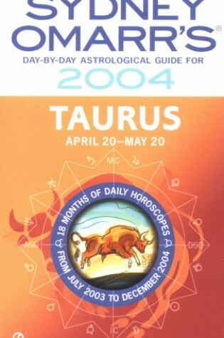 Cover of Sydney Omarr's Taurus 2004