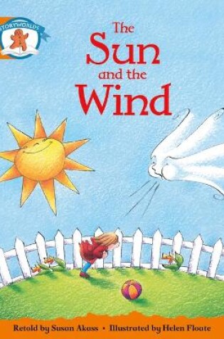 Cover of Literacy Edition Storyworlds Stage 4, Once Upon A Time World, The Sun and the Wind