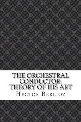 Book cover for The Orchestral Conductor