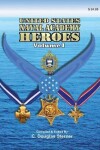 Book cover for United States Naval Academy Heroes - Volume I