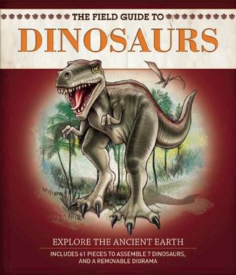 Cover of The Field Guide to Dinosaurs