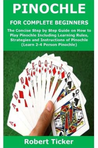 Cover of Pinochle for Complete Beginners