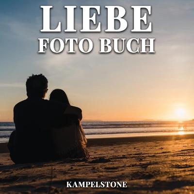 Book cover for Liebe Foto Buch