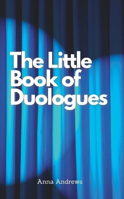 Book cover for The Little Book Of Duologues