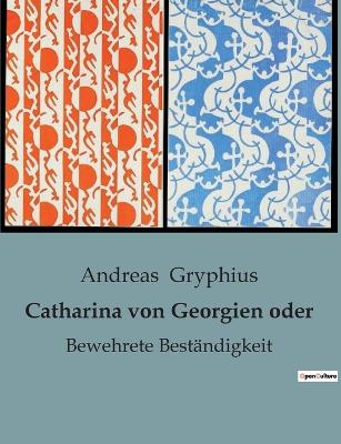 Book cover for Catharina von Georgien oder