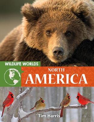 Book cover for Wildlife Worlds North America