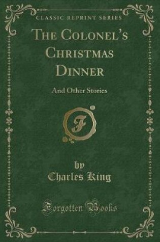 Cover of The Colonel's Christmas Dinner