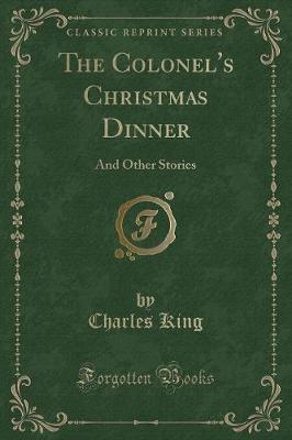 Book cover for The Colonel's Christmas Dinner