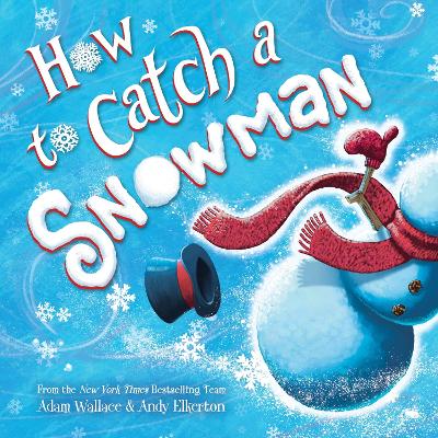 Cover of How to Catch a Snowman