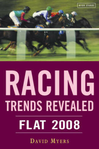 Cover of Racing Trends Revealed: Flat 2008