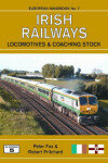 Book cover for Irish Railways Locomotives and Coaching Stock