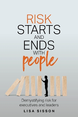 Book cover for Risk Starts and Ends With People