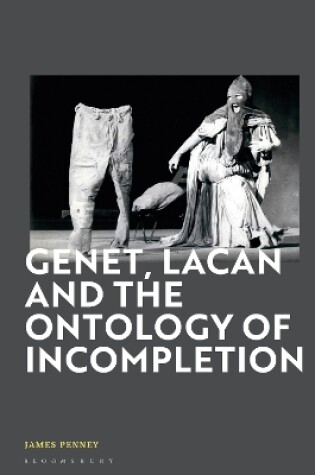 Cover of Genet, Lacan and the Ontology of Incompletion