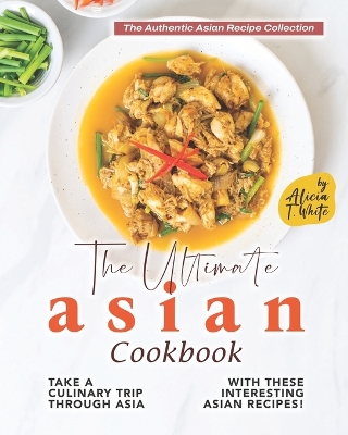 Book cover for The Ultimate Asian Cookbook