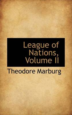 Book cover for League of Nations, Volume II