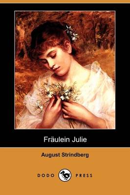 Book cover for Fraulein Julie (Dodo Press)