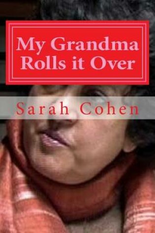 Cover of My Grandma Rolls It Over