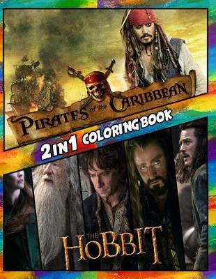 Book cover for 2 in 1 Coloring Book Pirates of the Caribbean and Hobbit