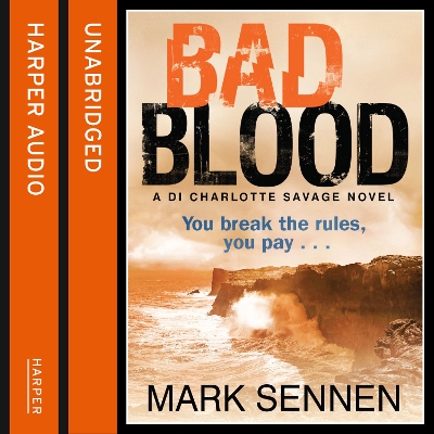 Book cover for BAD BLOOD: A DI Charlotte Savage Novel