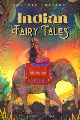 Book cover for Indian Fairy Tales by Joseph Jacobs