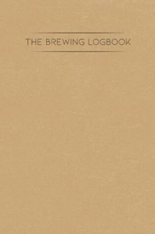 Cover of The Brewing Logbook