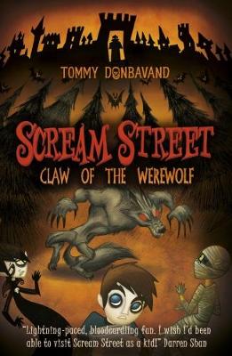 Book cover for Scream Street 6: Claw of the Werewolf