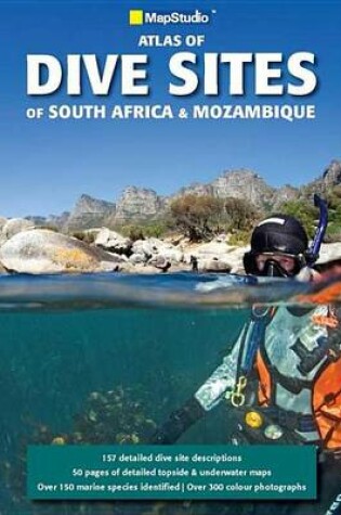 Cover of Atlas of Dive Sites of South Africa & Mozambique