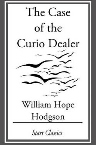 Cover of The Case of the Curio Dealer