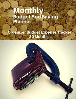 Book cover for Monthly Budget And Saving Planner