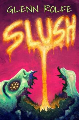 Cover of Slush