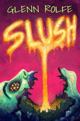 Book cover for Slush