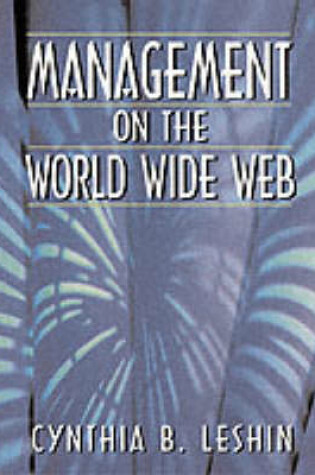 Cover of Management on the Worldwide Web