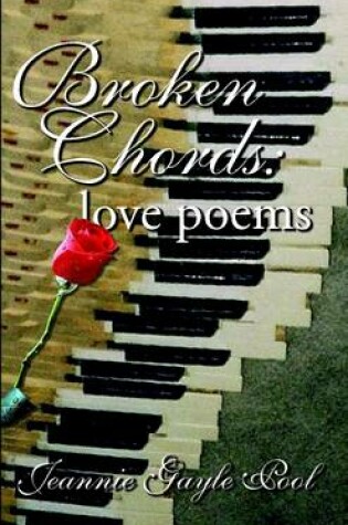 Cover of Broken Chords: Love Poems