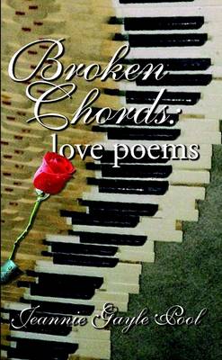 Book cover for Broken Chords: Love Poems