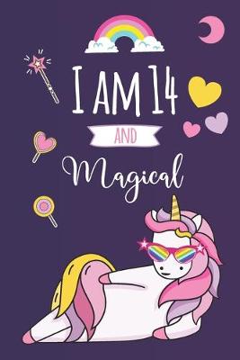 Book cover for I am 14 and Magical