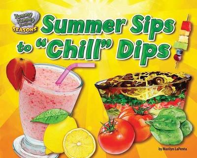 Cover of Summer Sips to Chill Dips