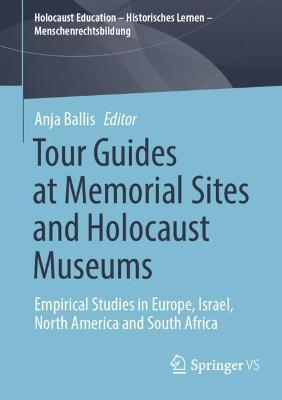 Cover of Tour Guides at Memorial Sites and Holocaust Museums