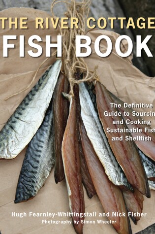 Cover of The River Cottage Fish Book