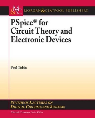 Book cover for PSPICE for Circuit Theory and Electronic Devices