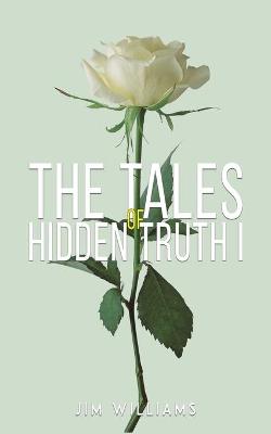 Book cover for The Tales of Hidden Truth I