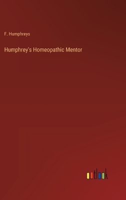 Book cover for Humphrey's Homeopathic Mentor