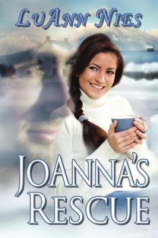 Cover of Joanna's Rescue