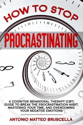 Cover of How To Stop Procrastinating