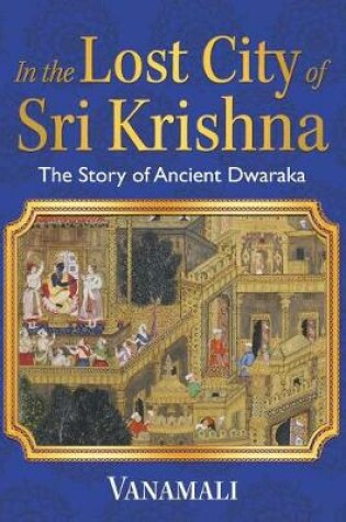 Cover of In the Lost City of Sri Krishna