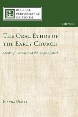 Cover of The Oral Ethos of the Early Church