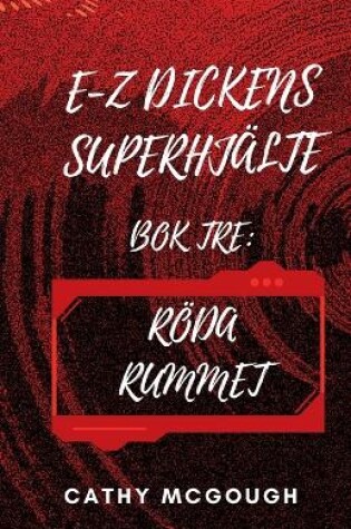 Cover of E-Z Dickens Superhj�lte BOK Tre