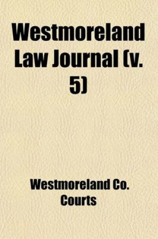 Cover of Westmoreland Law Journal (Volume 5)