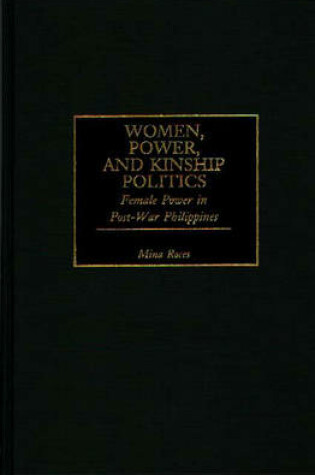 Cover of Women, Power, and Kinship Politics