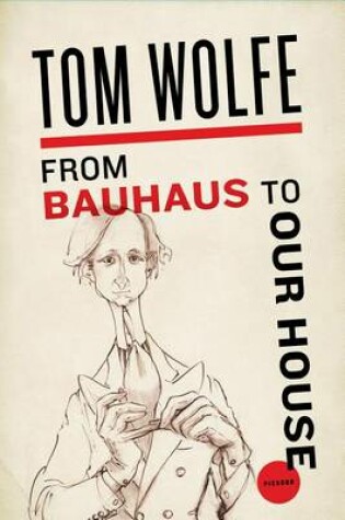 Cover of From Bauhaus to Our House